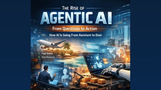 The Rise of Agentic AI: From Questions to Action — How AI Is Going From ...